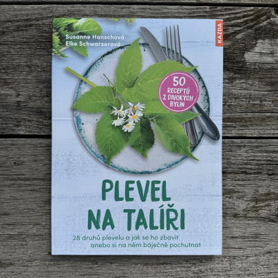 Plevel na talíři - Nakladatelství Kazda - knihy - 1 ks