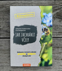 Jak zachránit včely - Nakladatelství Kazda - knihy - 1 ks